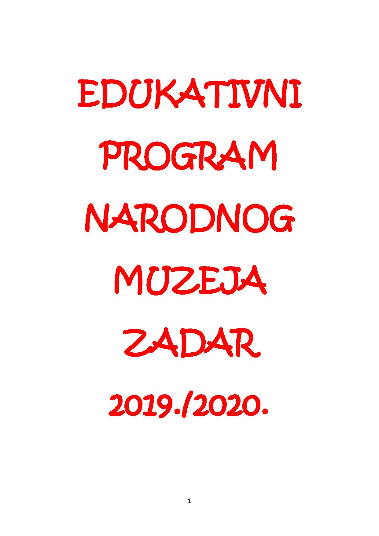EDUKATIVNI PROGRAM NARODNOG MUZEJA ZADAR 2019./2020. 