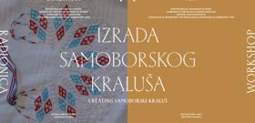 Poziv na radionicu izrade Samoborskog kraluša