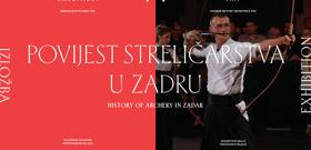 Otvorenje izložbe Povijest streličarstva u Zadru